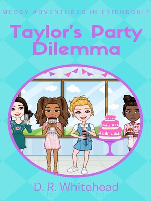 cover image of Taylor's Party Dilemma